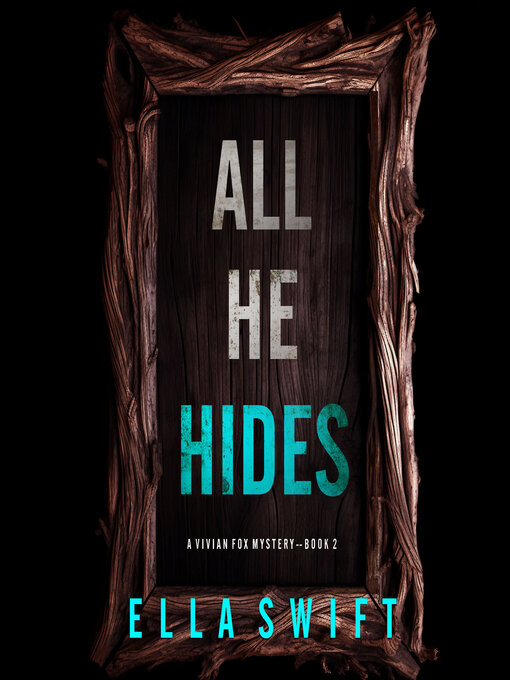 Title details for All He Hides  by Ella Swift - Wait list